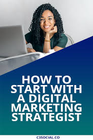 Unleashing the Power of a Digital Marketing Strategist: Driving Success in the Digital Age