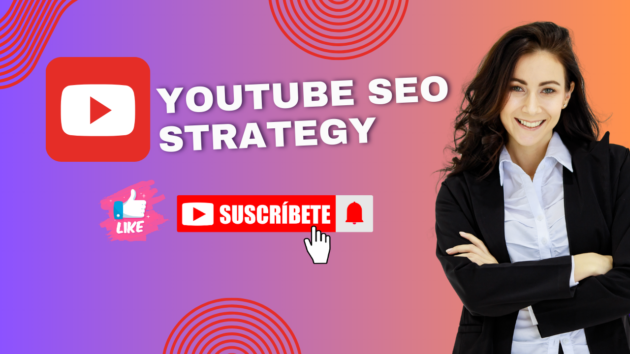 Maximising Your Reach: A Comprehensive YouTube SEO Strategy Guide