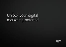 Unlocking Success: Deloitte’s Cutting-Edge Digital Marketing Strategies