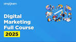 Mastering Digital Marketing with Simplilearn: Your Path to Success